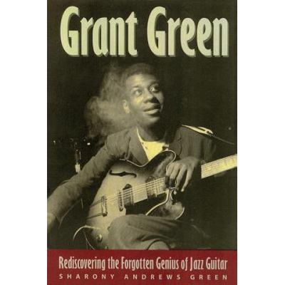 Grant Green | Sharony Andrews Green