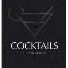 Cocktails: The New Classics Cider Mill Press