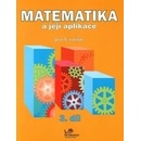 Matematika a její aplikace pro 5. ročník 3. díl Hana Mikulenková