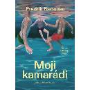 Moji kamarádi