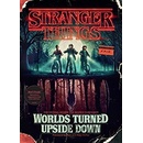 Stranger Things: Worlds Turned Upside Down - The Official Behind-the-Scenes Companion McIntyre GinaPevná vazba