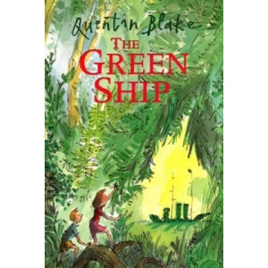 Green Ship | Quentin Blake (ISBN: 9780099253327)