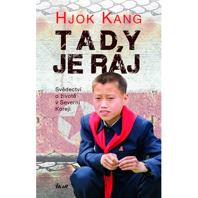 Tady je ráj - Kang Hyok