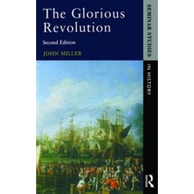 Glorious Revolution Miller John