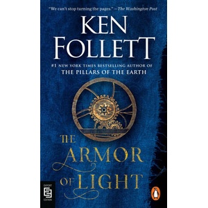The Armor of Light | Ken Follett (ISBN: 9780593512685)
