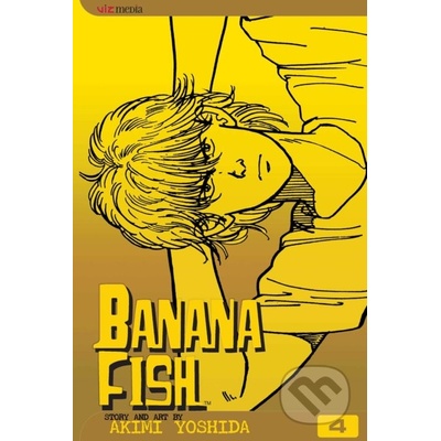 Banana Fish, Vol. 4 Yoshida Akimi Paperback