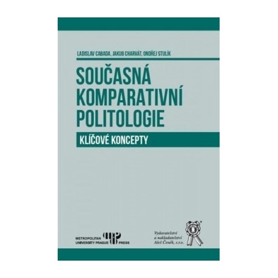 Současná komparativní politologie - Ladislav Cabada