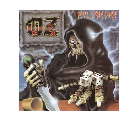 Oz - Roll The Dice CD