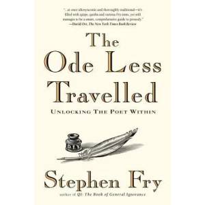 The Ode Less Travelled | Stephen Fry (ISBN: 9781592403110)