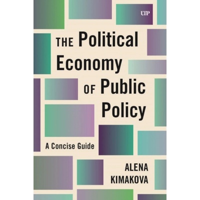 Political Economy of Public Policy - Kimakova, Alena