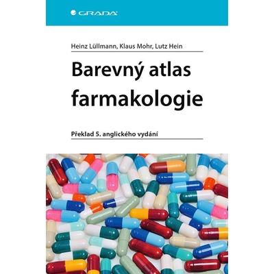 Barevný atlas farmakologie - Heinz Lüllmann