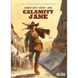 Die Wahre Geschichte des Wilden Westens: Calamity Jane | Marie Bardiaux-Vaïente, Gaëlle Hersent (ISBN: 9783689500320)