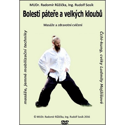 Bolesti páteře a velkých kloubů 2 - Masáže a cvičení