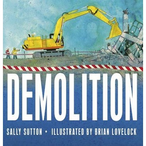 Demolition (ISBN: 9780763664930)