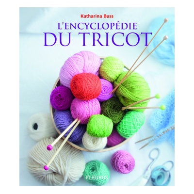 L' encyclopédie du tricot | Katharina BUSS