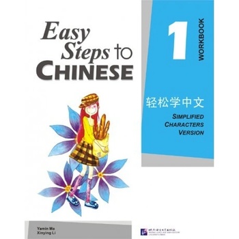 Easy Steps to Chinese 1 cvičebnica Beijing Language and Culture University Press