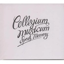 Collegium Musicum: Speak, Memory (CD + DVD)