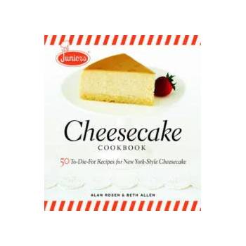 Image 1 of Junior's Cheesecake Cookbook | Alan Rosen