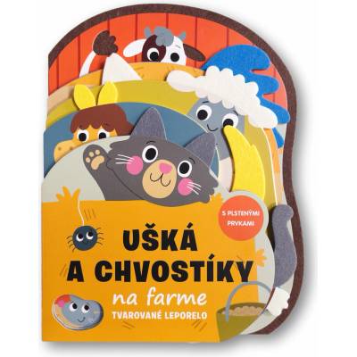 Ušká a chvostíky na farme Tvarované leporelo
