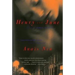 Henry and June | Anais Nin (2010)