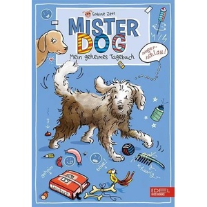 Mister Dog | Sabine Zett, Lisa Brenner (ISBN: 9783961290055)
