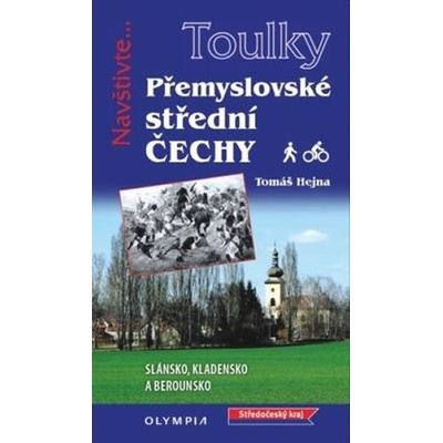 Přemyslovské Střední Čechy - Tomáš Hejna