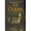 Sir Čtvrtek - Garth Nix