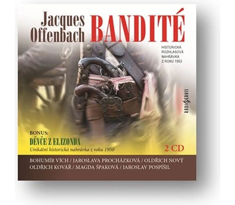 Bandité - 2 CD - Jacques Offenbach