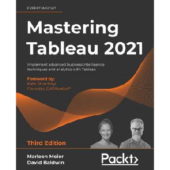 Mastering Tableau 2021 | David Baldwin