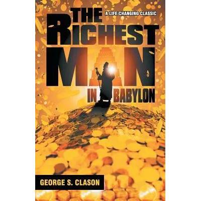 Richest Man in Babylon | George S. Clason