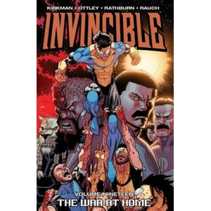 Invincible Volume 19: The War At Home (ISBN: 9781607068563)