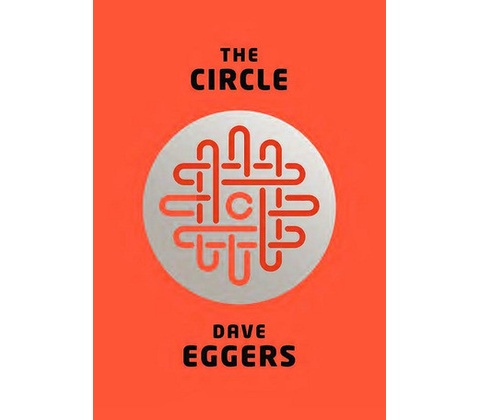 Dave Eggers - Circle