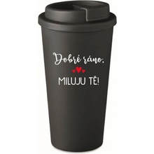 Giftela DOBRÉ RÁNO. MILUJU TĚ! černý termohrnek 475 ml