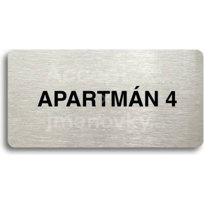 ACCEPT Piktogram APARTMÁN 4 - stříbrná tabulka - černý tisk bez rámečku