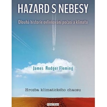 Hazard s nebesy