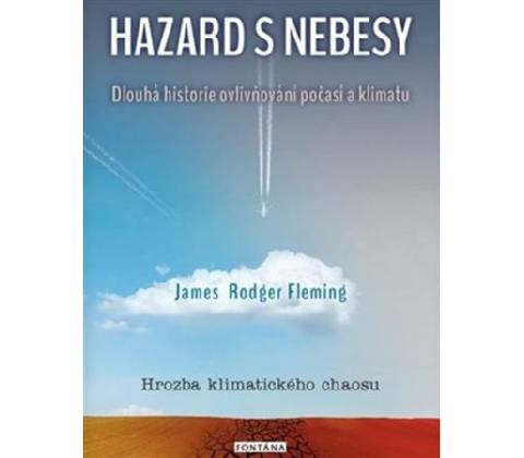 Hazard s nebesy