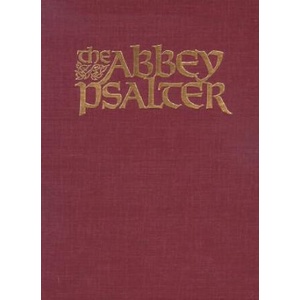 The Abbey Psalter: The Book of Psalms Used by the Trappist Monks of Genesse Abbey | Genesse Eudes, Eudes Bamberger, John Abbot (ISBN: 9780809103164)