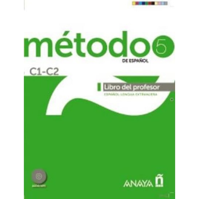 Método 5/C1-C2 de espaňol: Libro del Profesor