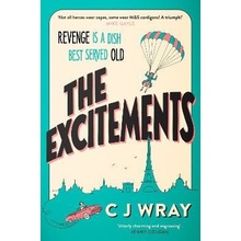 The Excitements: Two National Treasures seek revenge in this delightful mystery for fans o