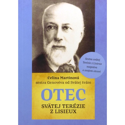 Otec svätej Terézie z Lisieux