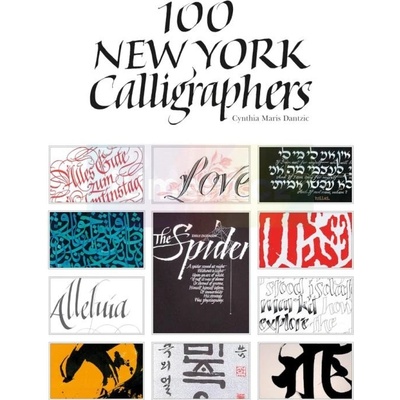 100 New York Calligraphers Dantzic Cynthia MarisPevná vazba