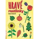 Hravé rostlinky