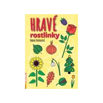 Hravé rostlinky
