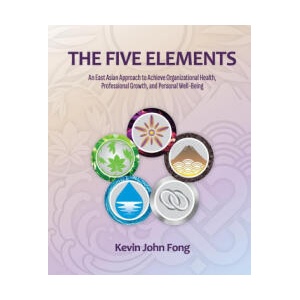 The Five Elements | Kevin John Fong (ISBN: 9798989373239)