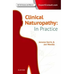 Clinical Naturopathy: In Practice | Wardle, Dr. Jon, ND (ISBN: 9780729542128)