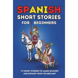 Spanish Short Stories for Beginners (2024)