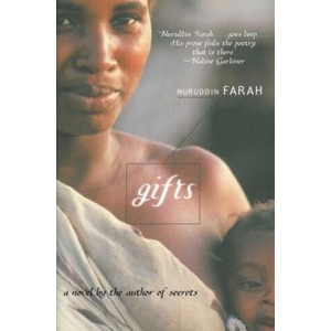 Gifts | Nuruddin Farah (ISBN: 9781628725827)