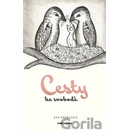 Cesty ke svobodě - Pointa