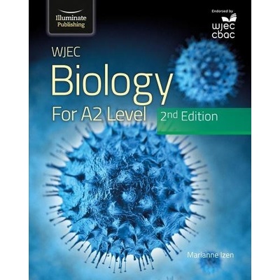 WJEC Biology for A2 Level Student Book: 2nd Edition