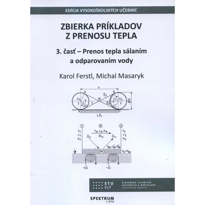 Zbierka príkladov z prenosu tepla - Karol Ferstl